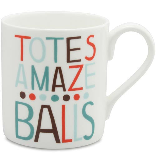 Totes Amaze Balls Mug